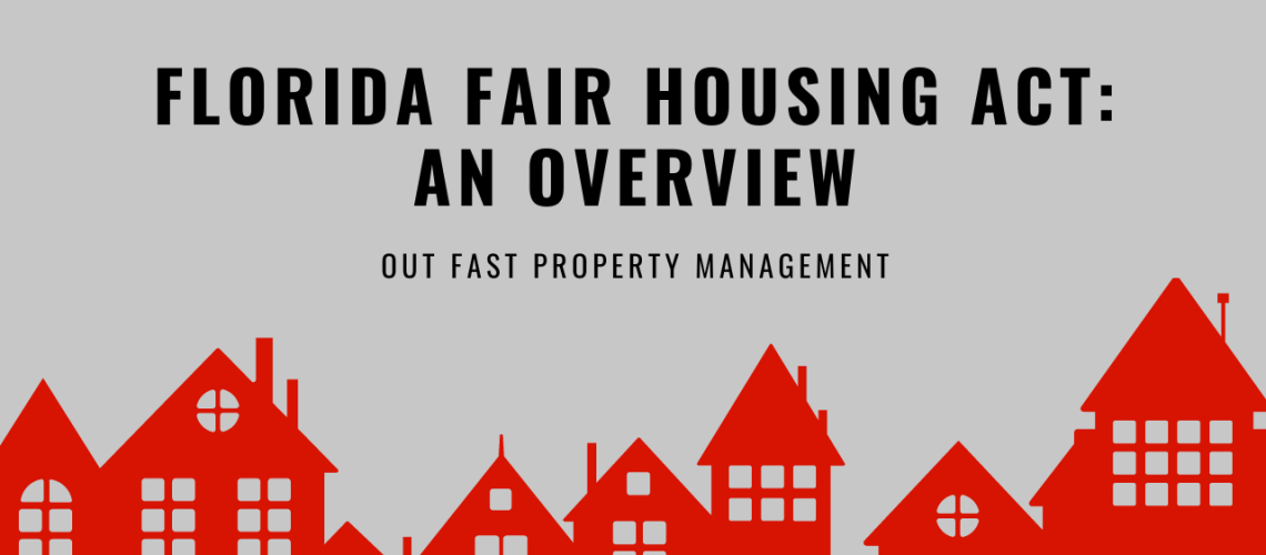 Florida Fair Housing Act: An Overview
